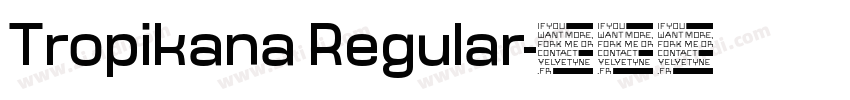 Tropikana Regular字体转换